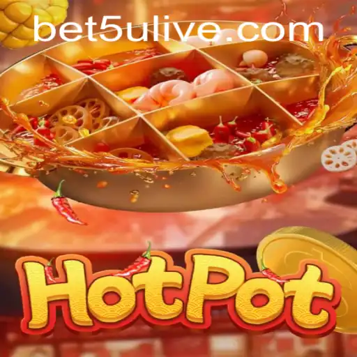 Exploring the Thrilling World of Hotpot: A New Era of Gaming with bet5u PH Login