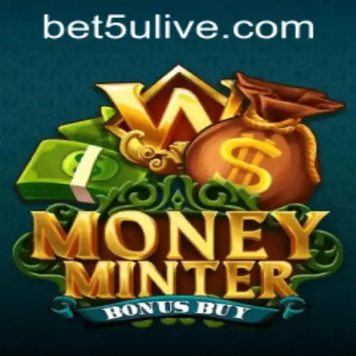 Exciting Features and Gameplay of MoneyMinterBonusBuy with Focus on Bet5u PH Login